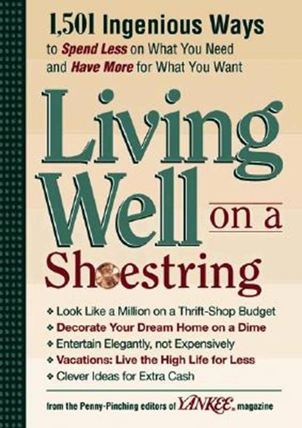 Living Well on a ShoeString